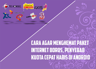 cara terbaru menghemat kuota internet yang boros