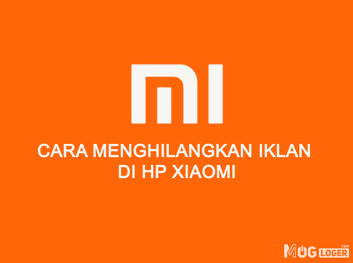 cara menghilangkan iklan di xiaomi
