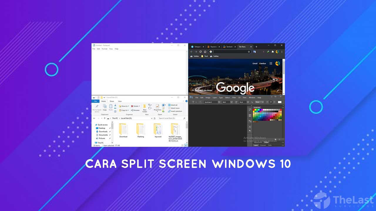 √ 2 Cara Split Screen (Membagi Layar) Area Kerja Windows 10