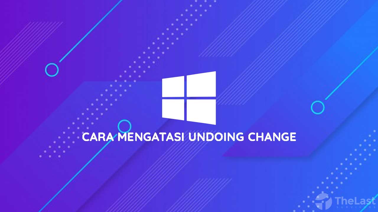 undoing changes made to your computer