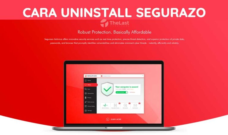 √ 5 Cara Uninstall Segurazo Di Windows 10 Sampai Bersih