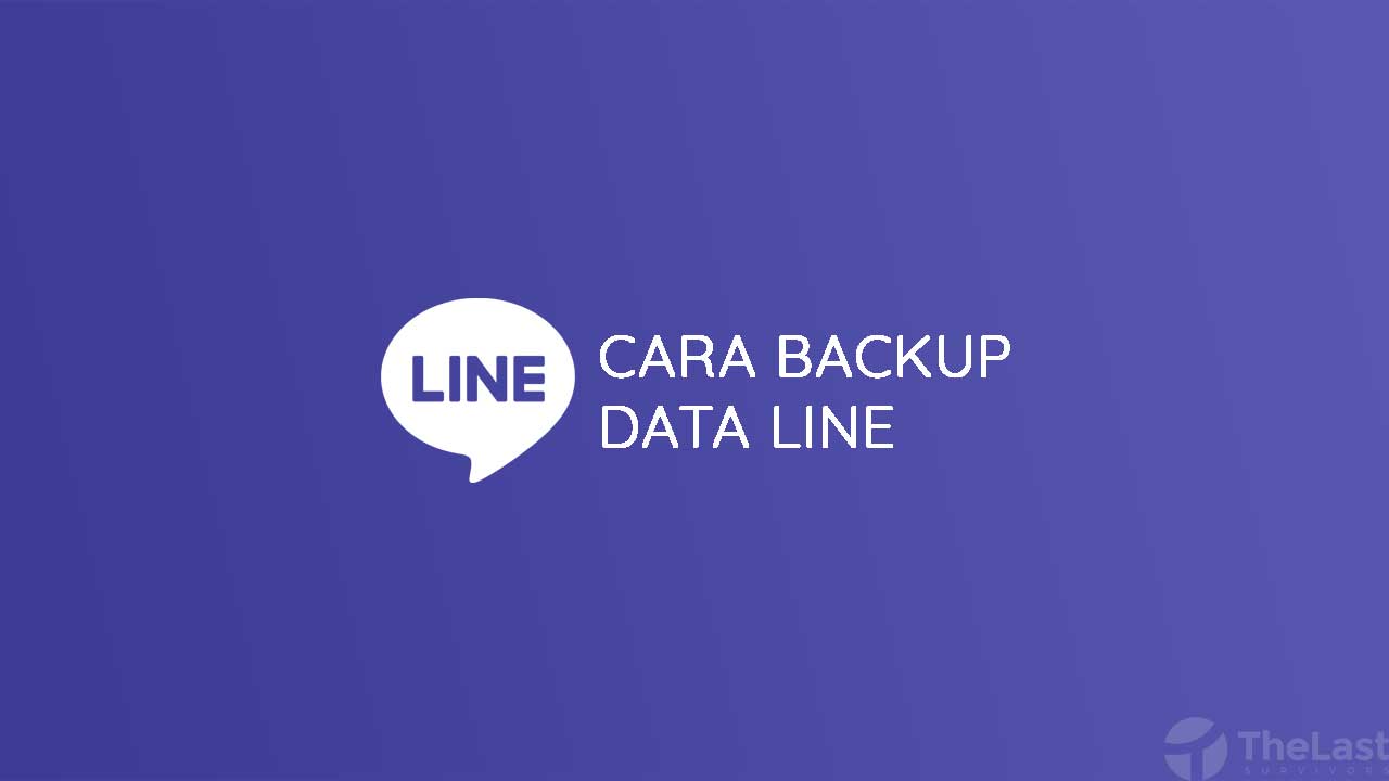 5 Cara Backup Line Chat Video Kontak Di Android Ios